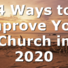 4 Ways to Improve Your Church in 2020
